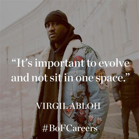 virgil abloh quotes.